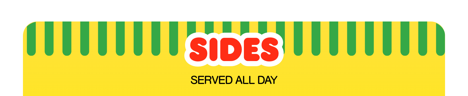 Sides - Served All Day